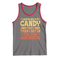 Funny Lollipop Van Gift Tank Top Creepy Adult I Gotta See The Candy First I'm Not Stupid - Wonder Print Shop