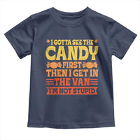 Funny Lollipop Van Gift Toddler T Shirt Creepy Adult I Gotta See The Candy First I'm Not Stupid - Wonder Print Shop
