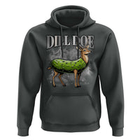 Dill Doe Hoodie Funny Adult Humor Pickle Deer Bootleg Graphic 90s - Wonder Print Shop