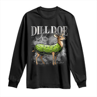 Dill Doe Long Sleeve Shirt Funny Adult Humor Pickle Deer Bootleg Graphic 90s - Wonder Print Shop