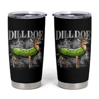 Dill Doe Tumbler Cup Funny Adult Humor Pickle Deer Bootleg Graphic 90s - Wonder Print Shop