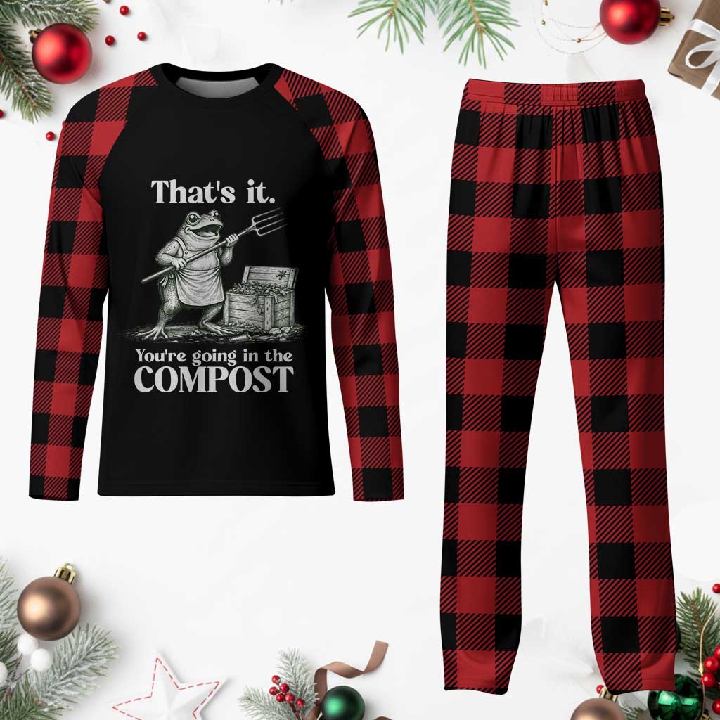 Frog Gardening Funny Plaid Pajama Set Thats It Youre Going in The Compost Compost Sarcastic