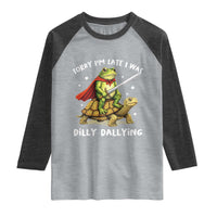 Silly Goose Raglan Shirt Sorry Im Late I Was Dilly Dallying