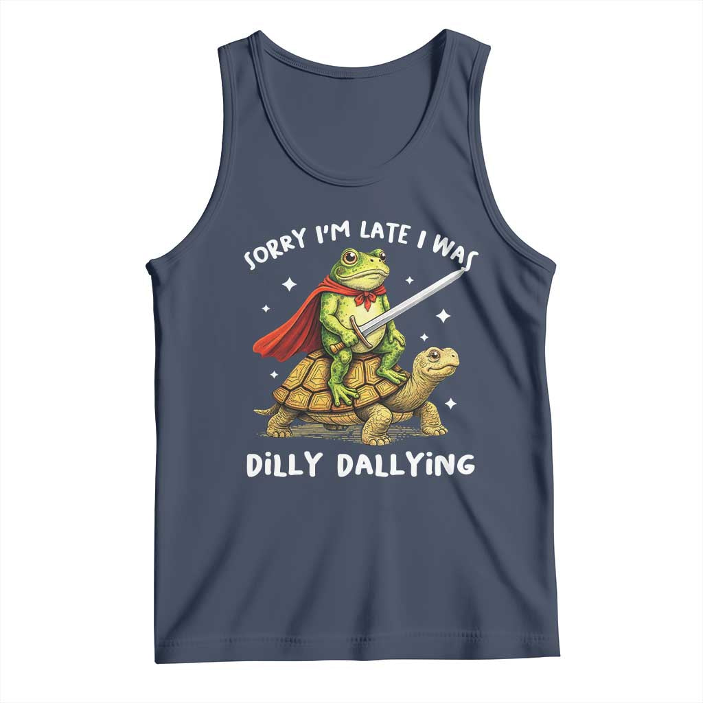 Silly Goose Tank Top Sorry Im Late I Was Dilly Dallying
