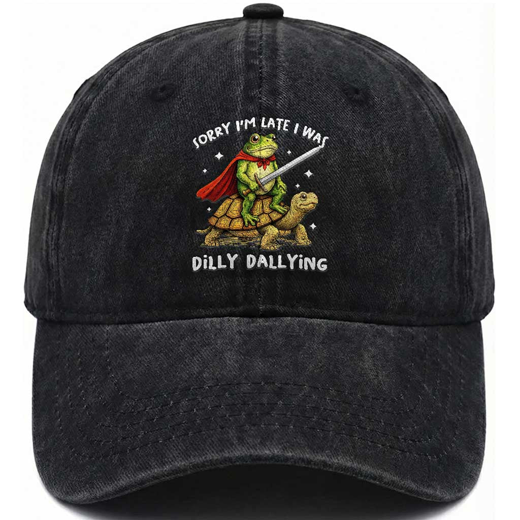 Silly Goose Washed Cotton Baseball Cap Sorry Im Late I Was Dilly Dallying