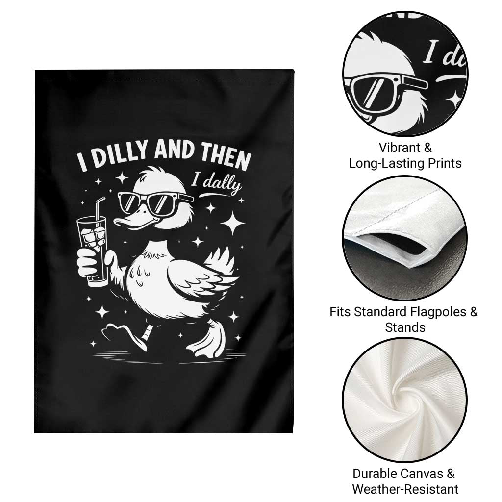 I Dilly And Then I Dally Garden Flag Retro Duck Funny Animal Meme