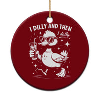 I Dilly And Then I Dally Ceramic Ornament Retro Duck Funny Animal Meme