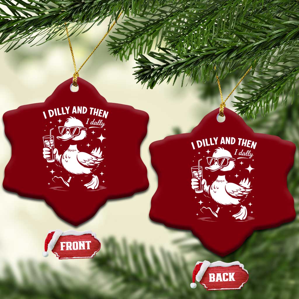 I Dilly And Then I Dally Ceramic Ornament Retro Duck Funny Animal Meme