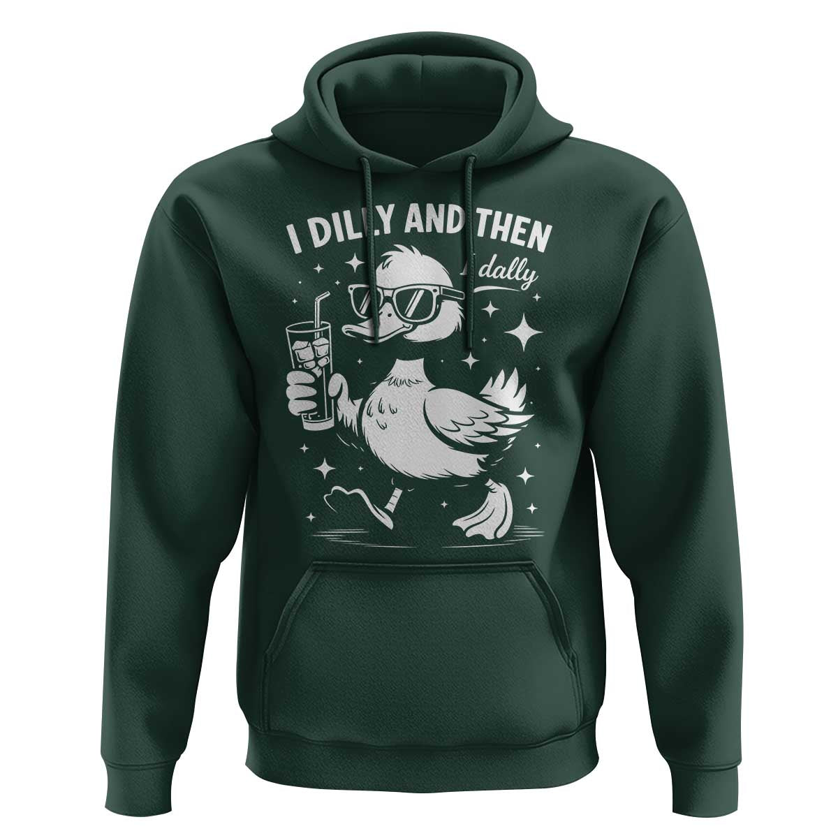 I Dilly And Then I Dally Hoodie Retro Duck Funny Animal Meme