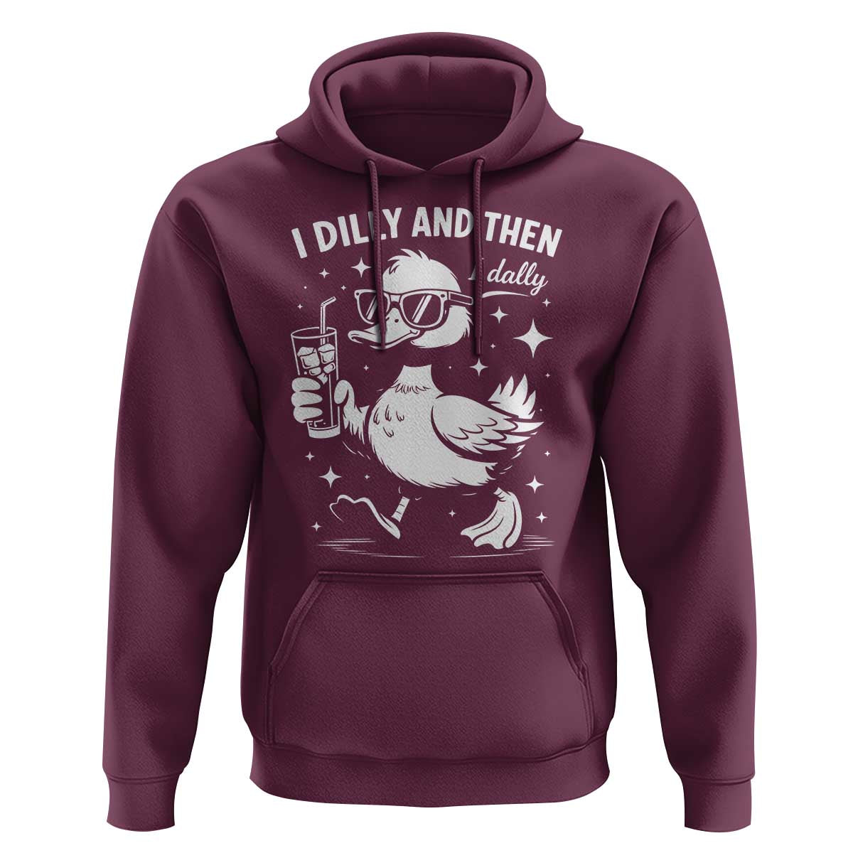 I Dilly And Then I Dally Hoodie Retro Duck Funny Animal Meme