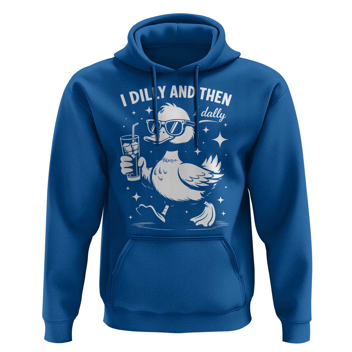 I Dilly And Then I Dally Hoodie Retro Duck Funny Animal Meme