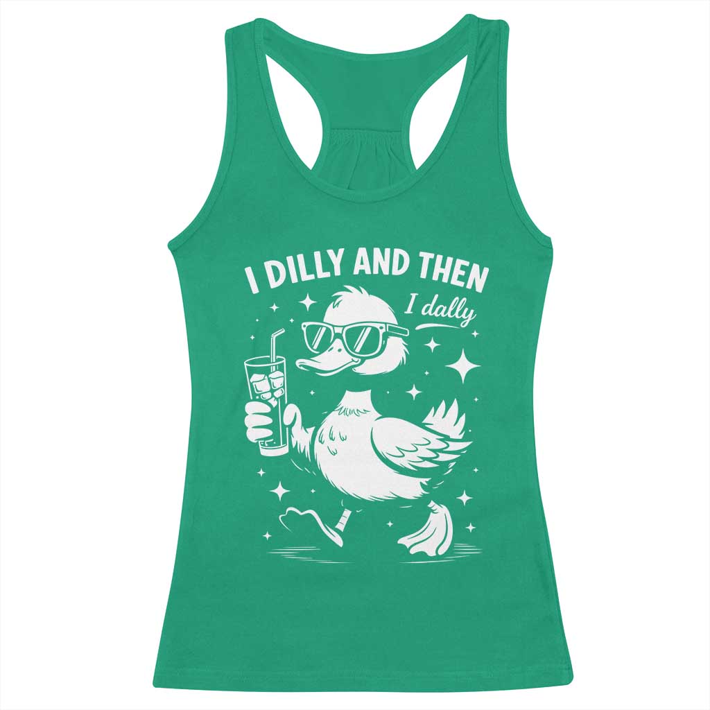 I Dilly And Then I Dally Racerback Tank Top Retro Duck Funny Animal Meme