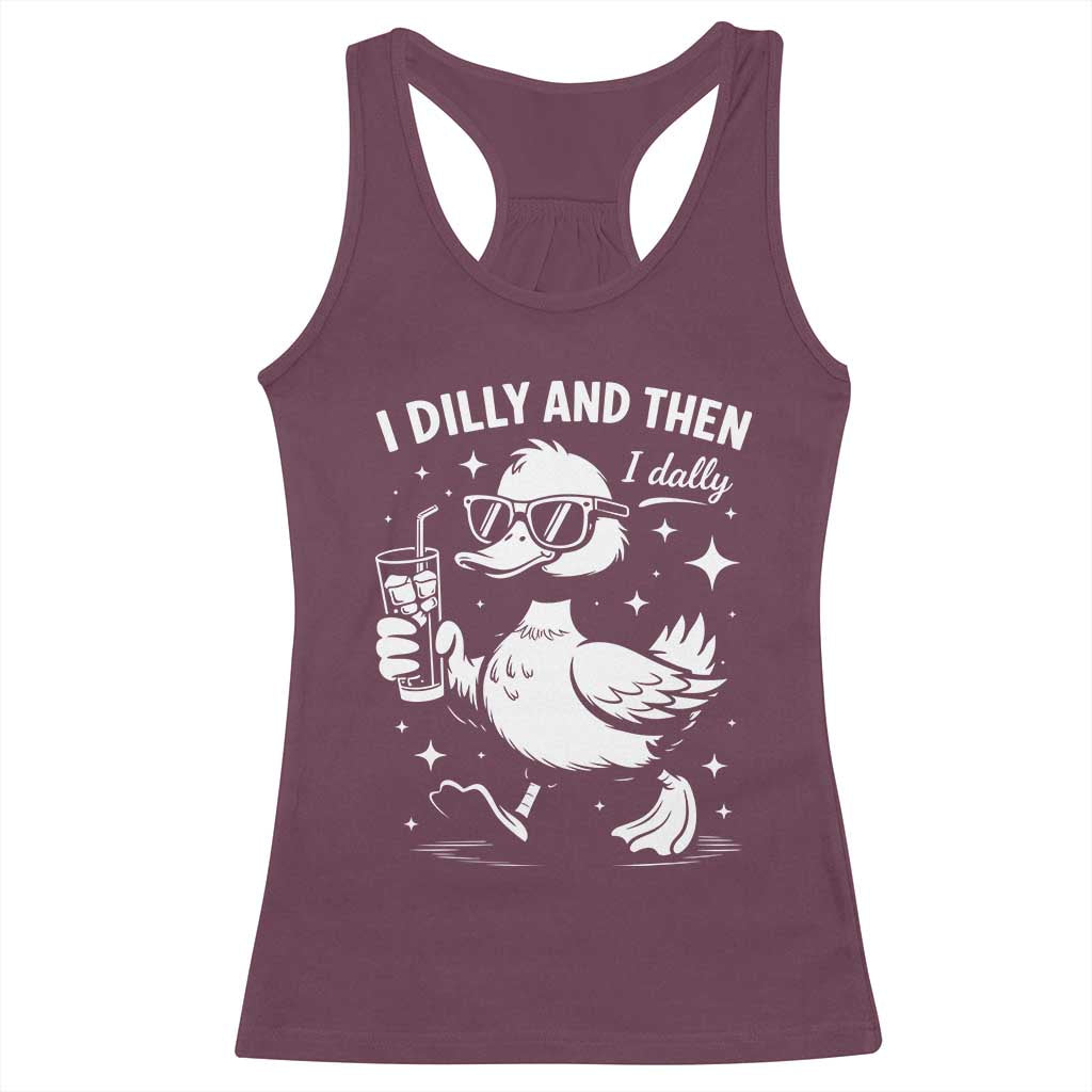 I Dilly And Then I Dally Racerback Tank Top Retro Duck Funny Animal Meme