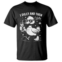 I Dilly And Then I Dally T Shirt Retro Duck Funny Animal Meme