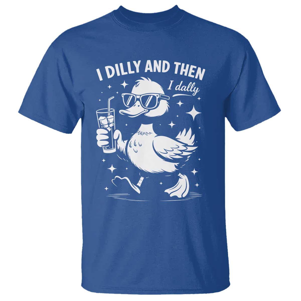 I Dilly And Then I Dally T Shirt Retro Duck Funny Animal Meme