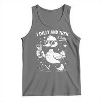I Dilly And Then I Dally Tank Top Retro Duck Funny Animal Meme