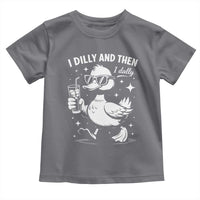 I Dilly And Then I Dally Toddler T Shirt Retro Duck Funny Animal Meme