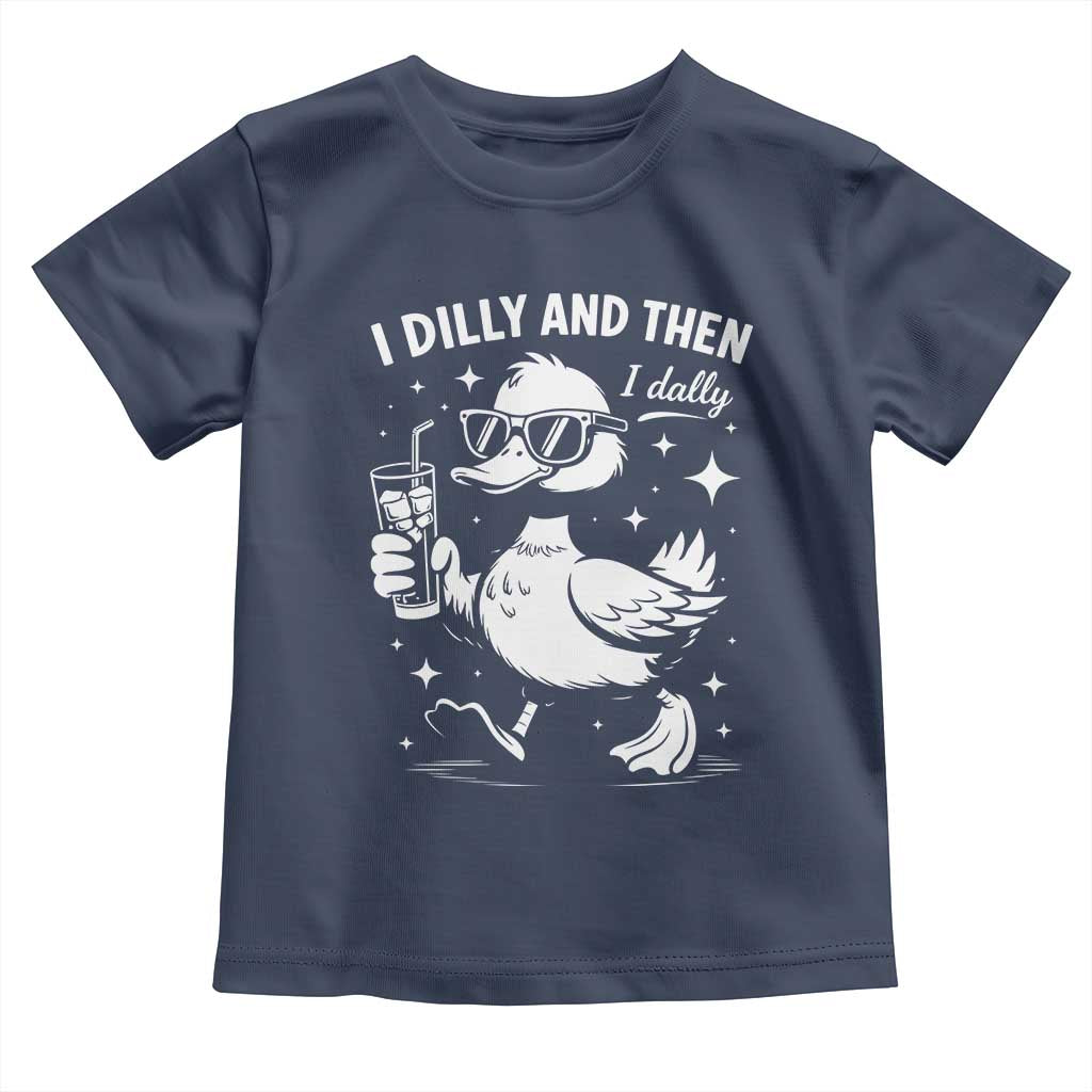 I Dilly And Then I Dally Toddler T Shirt Retro Duck Funny Animal Meme