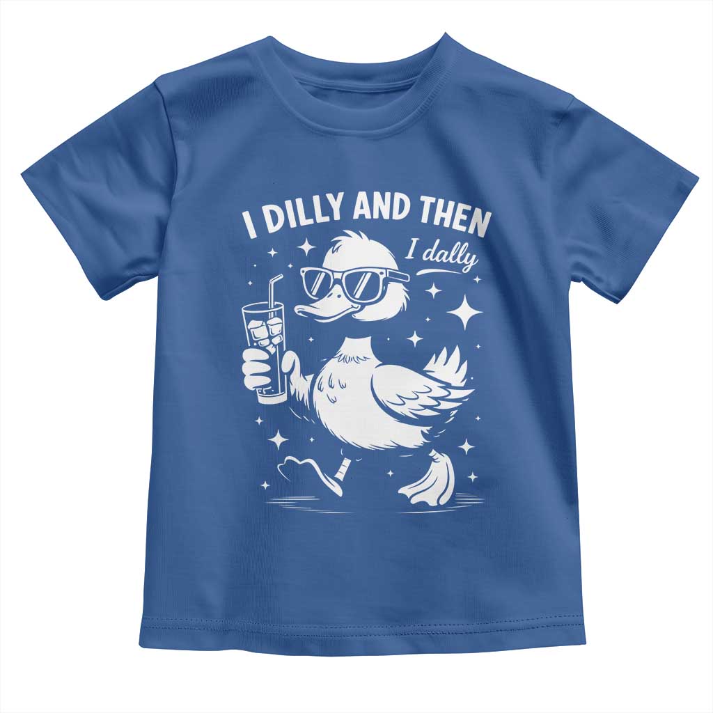 I Dilly And Then I Dally Toddler T Shirt Retro Duck Funny Animal Meme