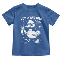 I Dilly And Then I Dally Toddler T Shirt Retro Duck Funny Animal Meme