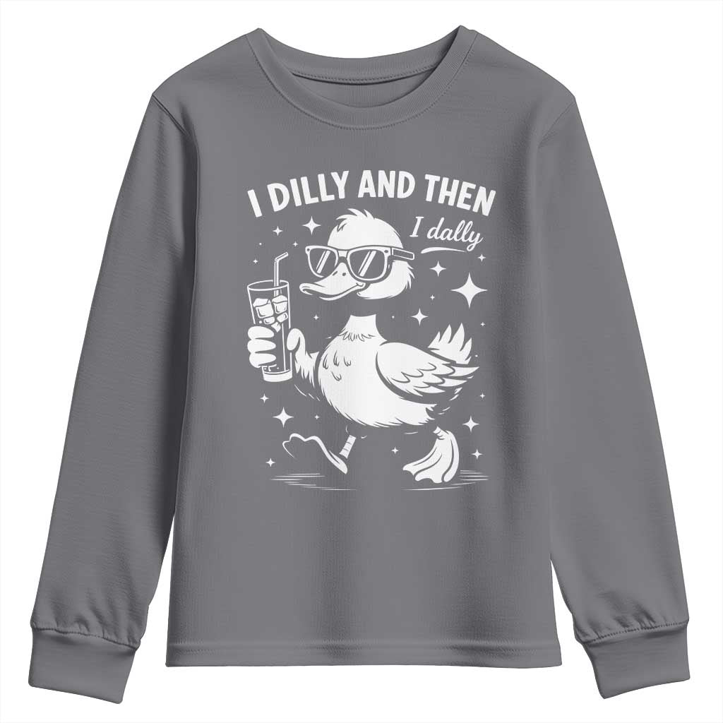 I Dilly And Then I Dally Youth Sweatshirt Retro Duck Funny Animal Meme