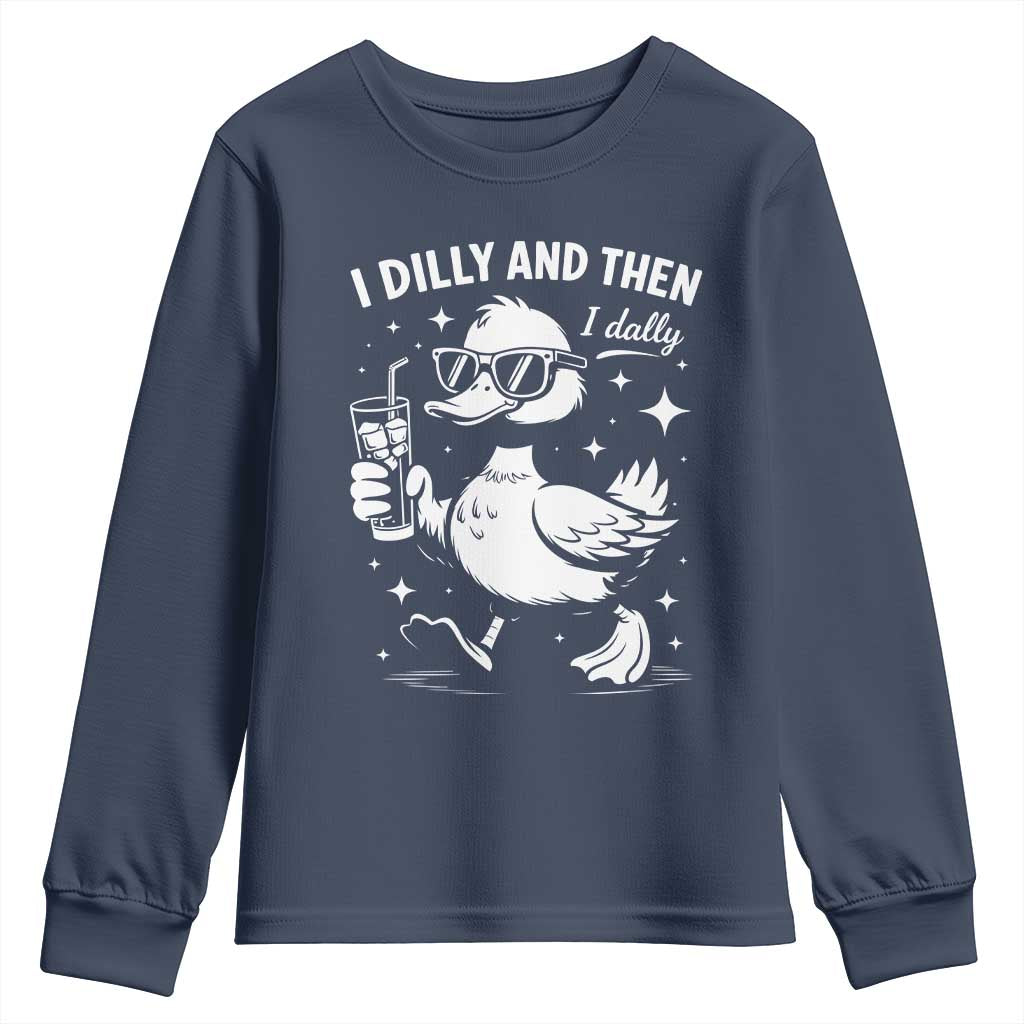 I Dilly And Then I Dally Youth Sweatshirt Retro Duck Funny Animal Meme