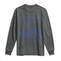Raccoon Dilly Dallying Long Sleeve Shirt Funny Sorry Im Late Silly Animal