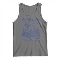 Raccoon Dilly Dallying Tank Top Funny Sorry Im Late Silly Animal