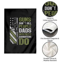 Funny Girl Dad Garden Flag Guns Dont Kill People Dads With Pretty Daughters Do American Flag