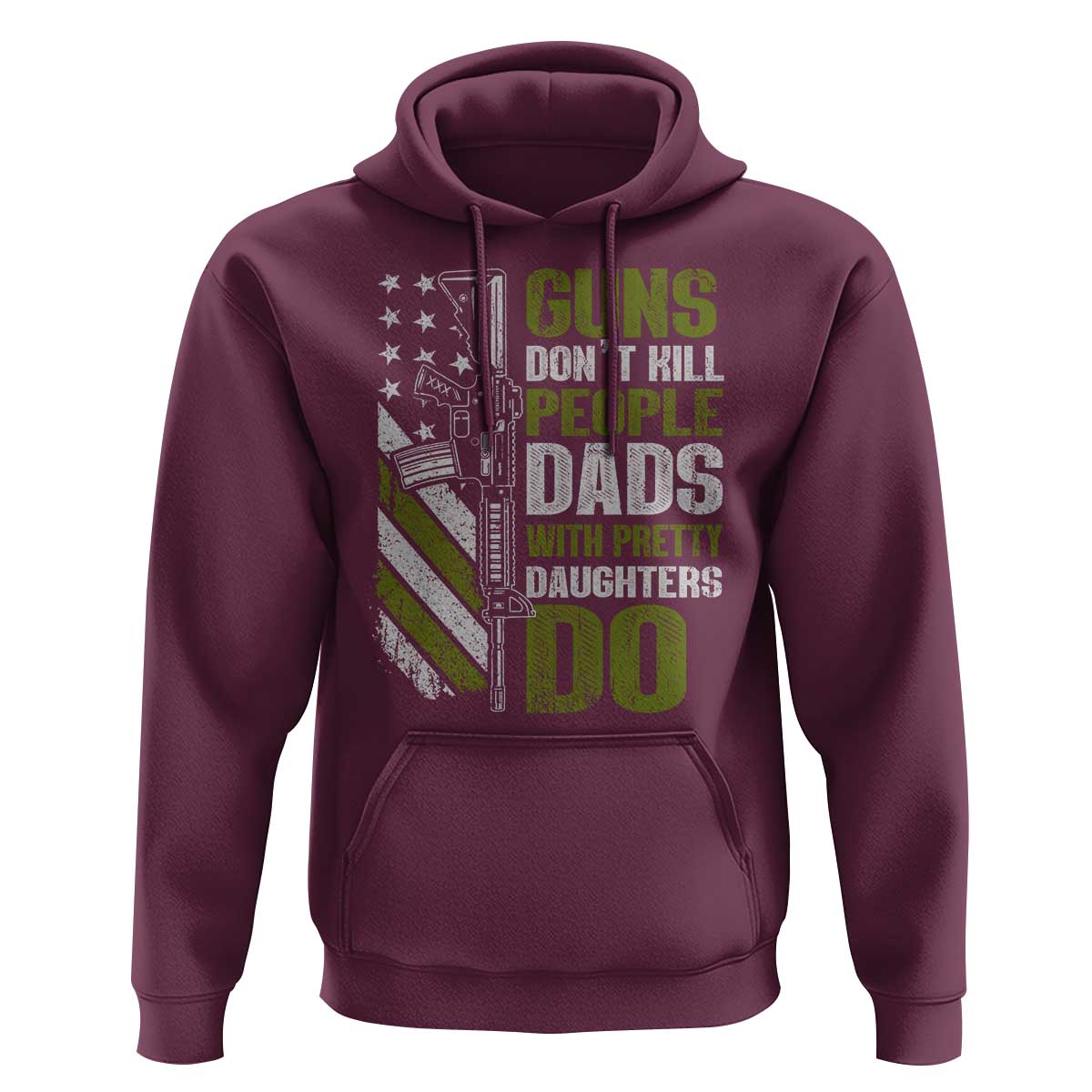 Funny Girl Dad Hoodie Guns Dont Kill People Dads With Pretty Daughters Do American Flag