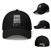 Guns Dont Kill People Dads With Pretty Daughters Do Baseball Cap Funny Girl Dad Gun American Flag