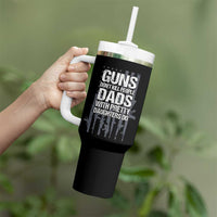 Guns Dont Kill People Dads With Pretty Daughters Do Tumbler With Handle Funny Girl Dad Gun American Flag
