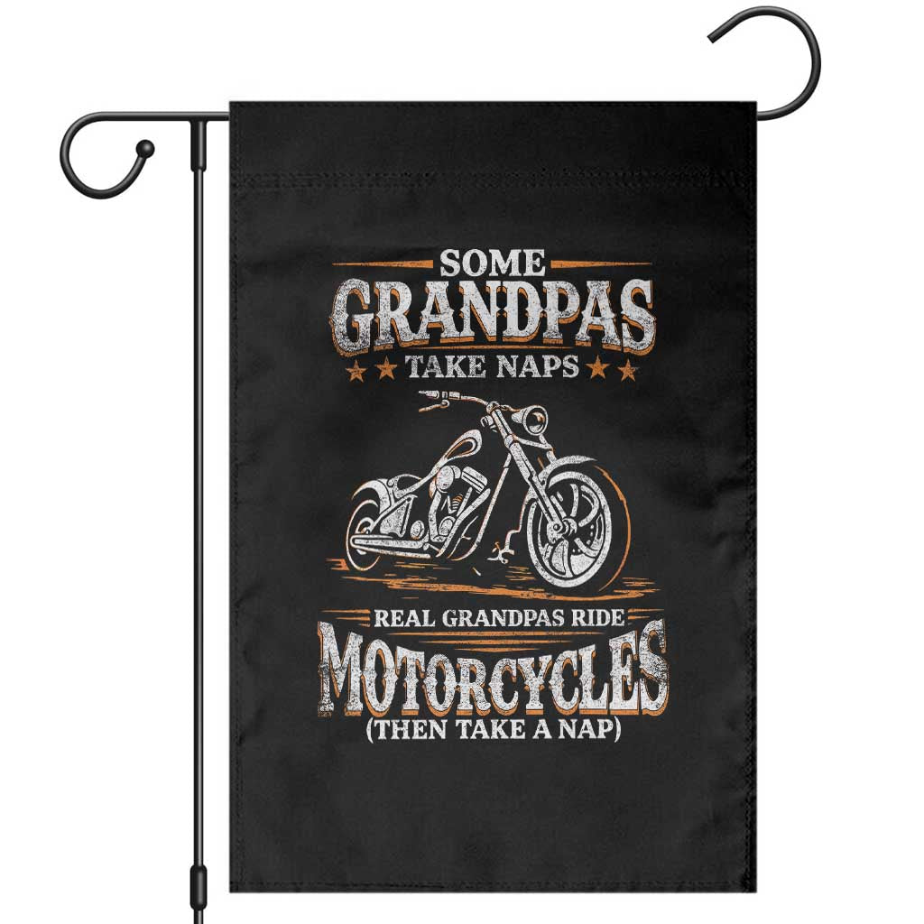 Biker Grandpa Garden Flag Some Grandpas Take Naps Real Grandpas Ride Motorcycles