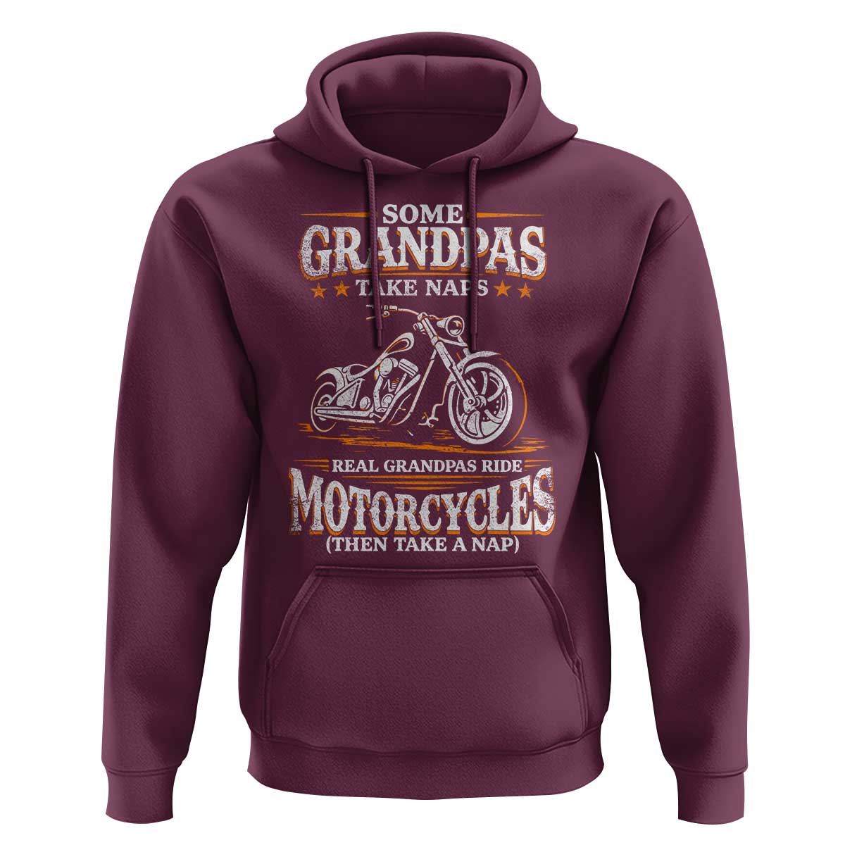 Biker Grandpa Hoodie Some Grandpas Take Naps Real Grandpas Ride Motorcycles