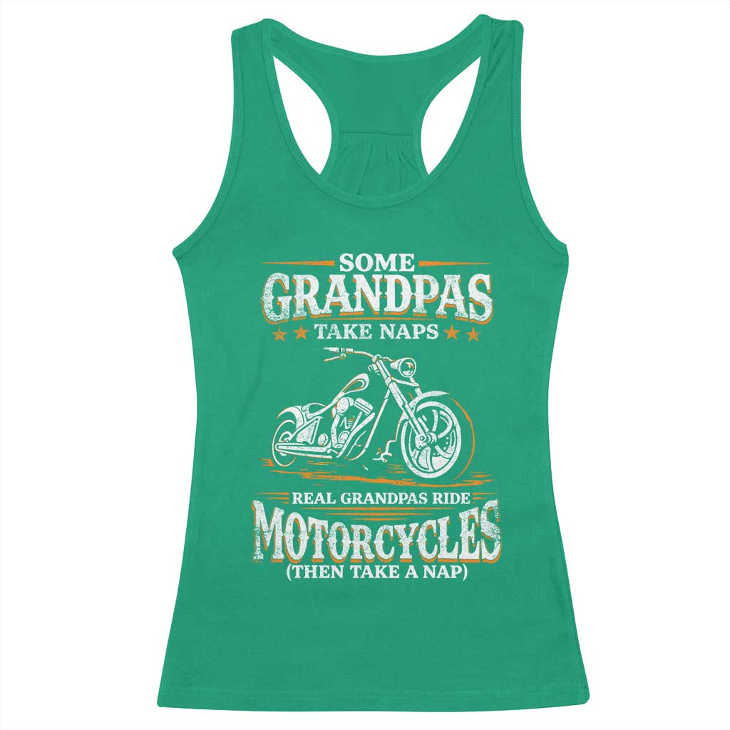 Biker Grandpa Racerback Tank Top Some Grandpas Take Naps Real Grandpas Ride Motorcycles