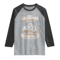 Biker Grandpa Raglan Shirt Some Grandpas Take Naps Real Grandpas Ride Motorcycles
