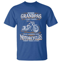 Biker Grandpa T Shirt Some Grandpas Take Naps Real Grandpas Ride Motorcycles