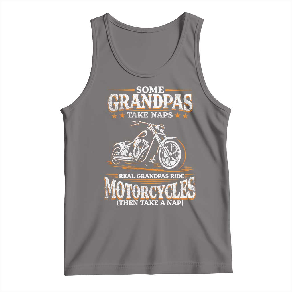 Biker Grandpa Tank Top Some Grandpas Take Naps Real Grandpas Ride Motorcycles