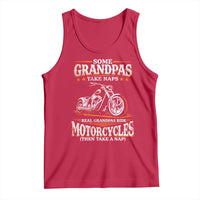 Biker Grandpa Tank Top Some Grandpas Take Naps Real Grandpas Ride Motorcycles
