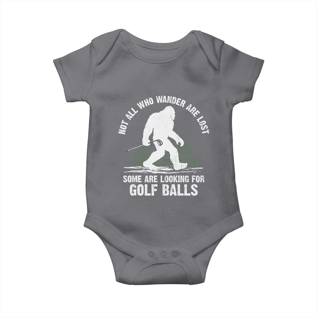 Not All Who Wander Are Lost Bigfoot Looking For Golf Balls Baby Onesie Vintage Golfs Lover Sasquatch Golfing