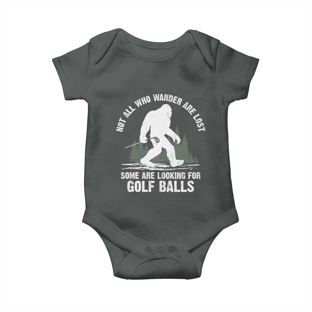 Not All Who Wander Are Lost Bigfoot Looking For Golf Balls Baby Onesie Vintage Golfs Lover Sasquatch Golfing