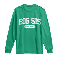 Big Sis Est 2026 Long Sleeve Shirt Big Sister Baby Announcement
