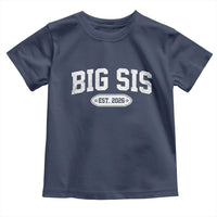 Big Sis Est 2026 Toddler T Shirt Big Sister Baby Announcement