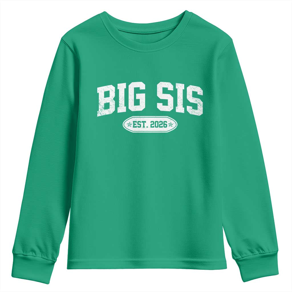 Big Sis Est 2026 Youth Sweatshirt Big Sister Baby Announcement