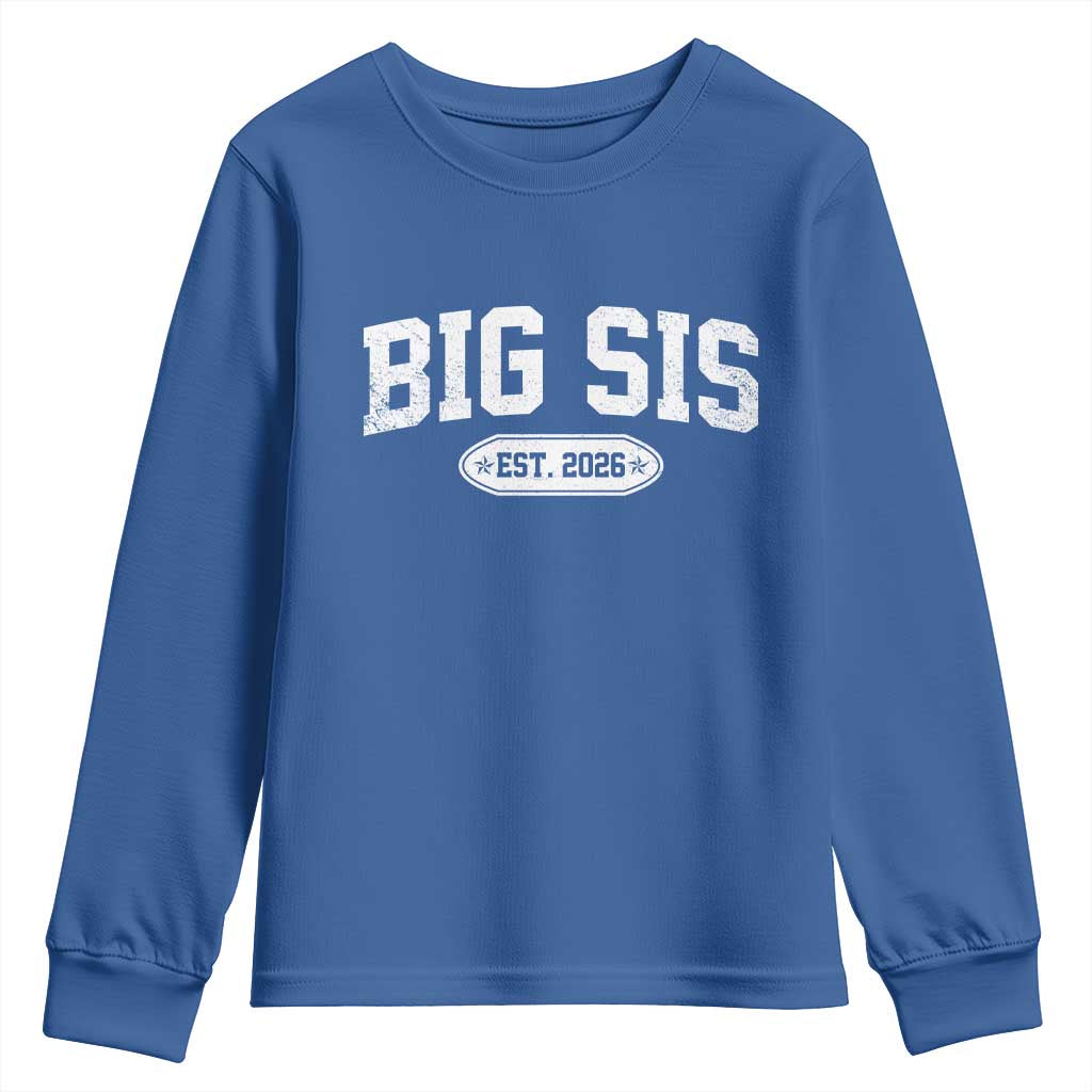 Big Sis Est 2026 Youth Sweatshirt Big Sister Baby Announcement