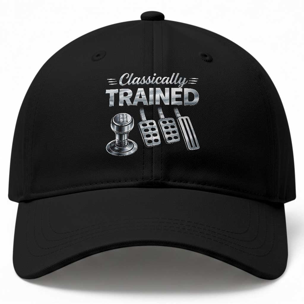 Classically Trained Baseball Cap Dimmer Manual Transmission Car Humor Pedals Driving