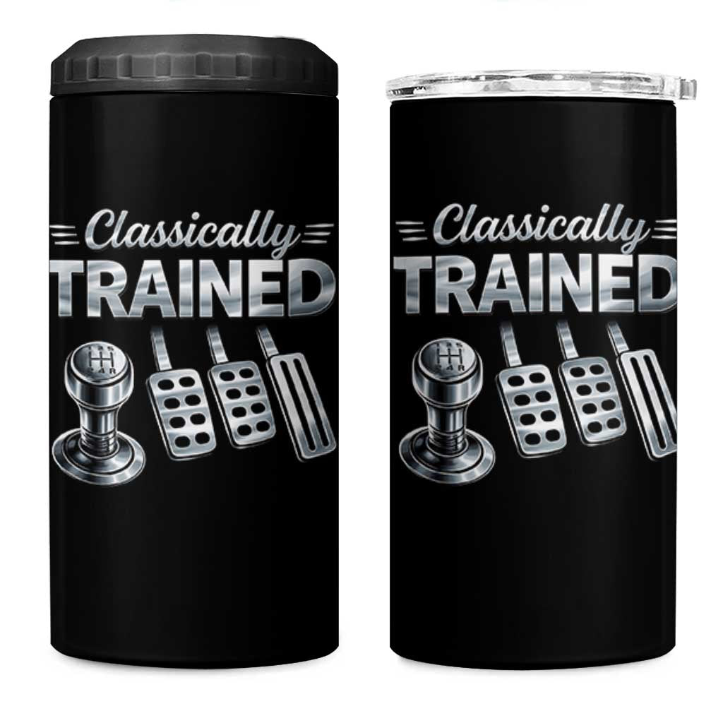 Classically Trained 4 in 1 Can Cooler Tumbler Dimmer Manual Transmission Car Humor Pedals Driving