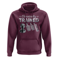 Classically Trained Hoodie Dimmer Manual Transmission Car Humor Pedals Driving
