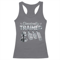 Classically Trained Racerback Tank Top Dimmer Manual Transmission Car Humor Pedals Driving