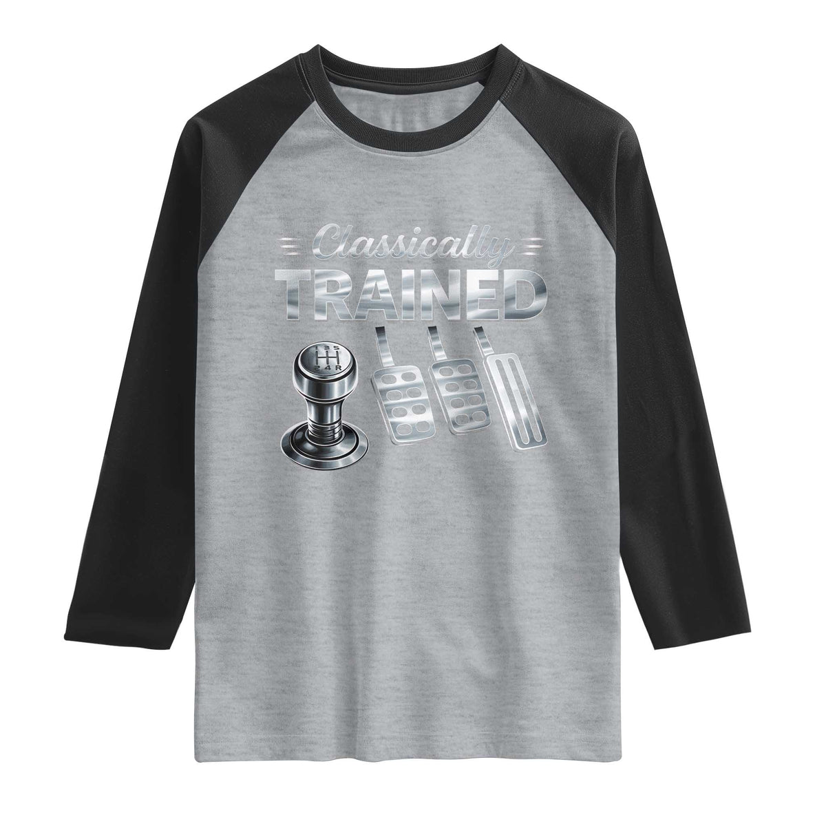 Classically Trained Raglan Shirt Dimmer Manual Transmission Car Humor Pedals Driving